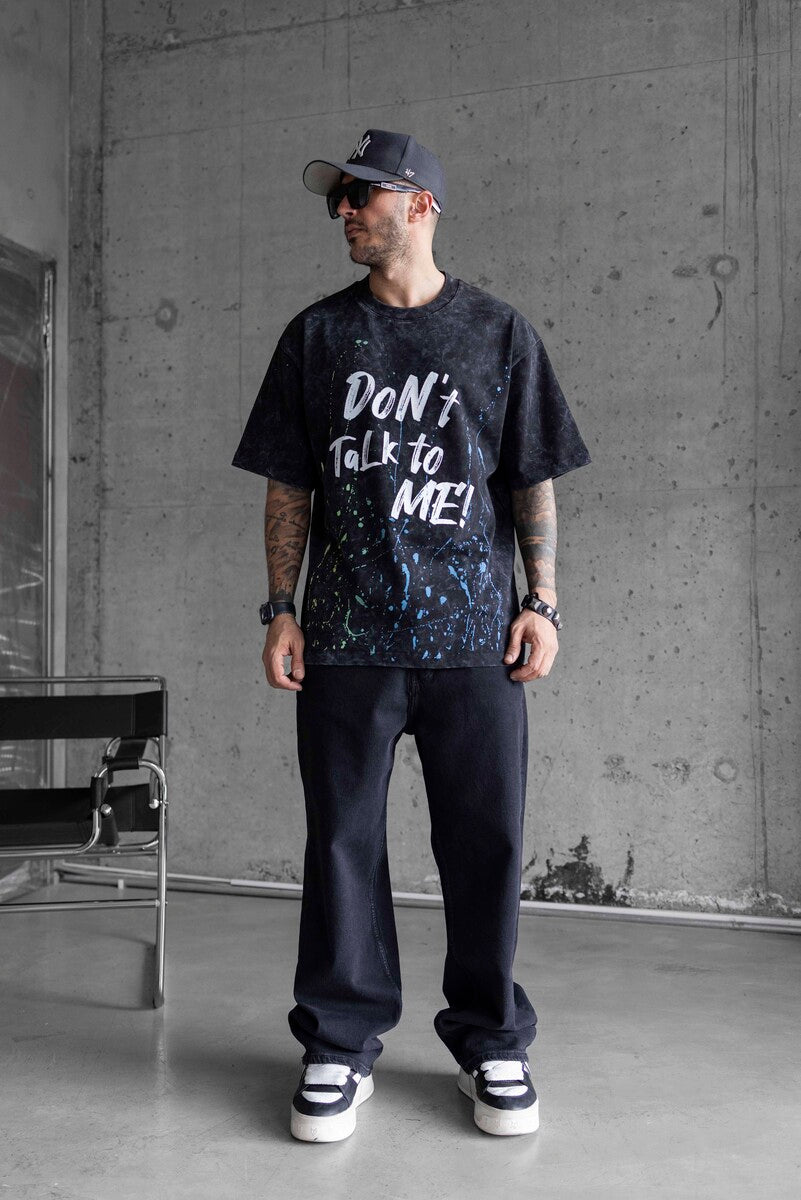 DONT TALK ME PRINTED WASHED T-SHIRT BLACK 1759
